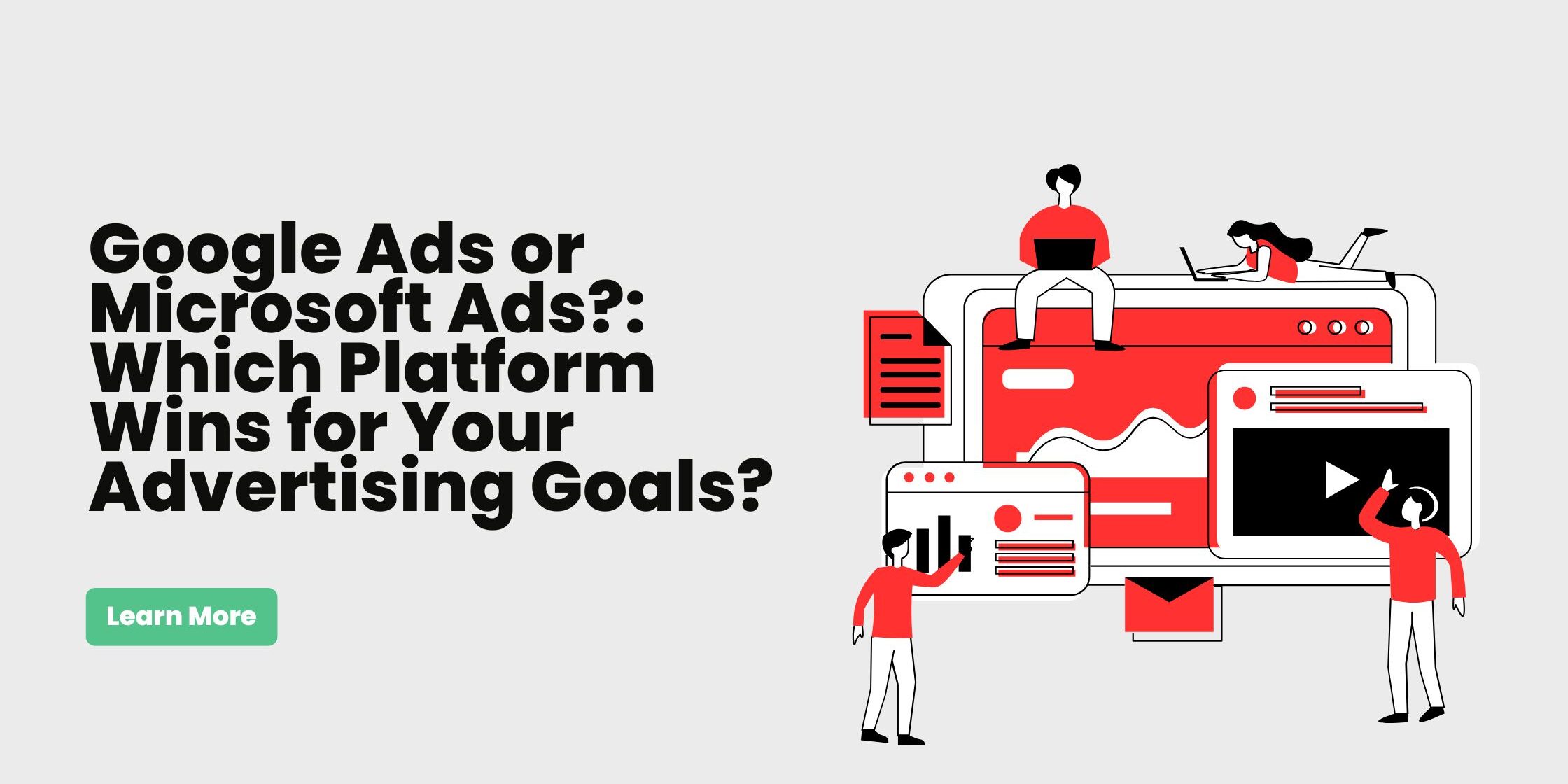 Overview of Google Ads and Microsoft Ads