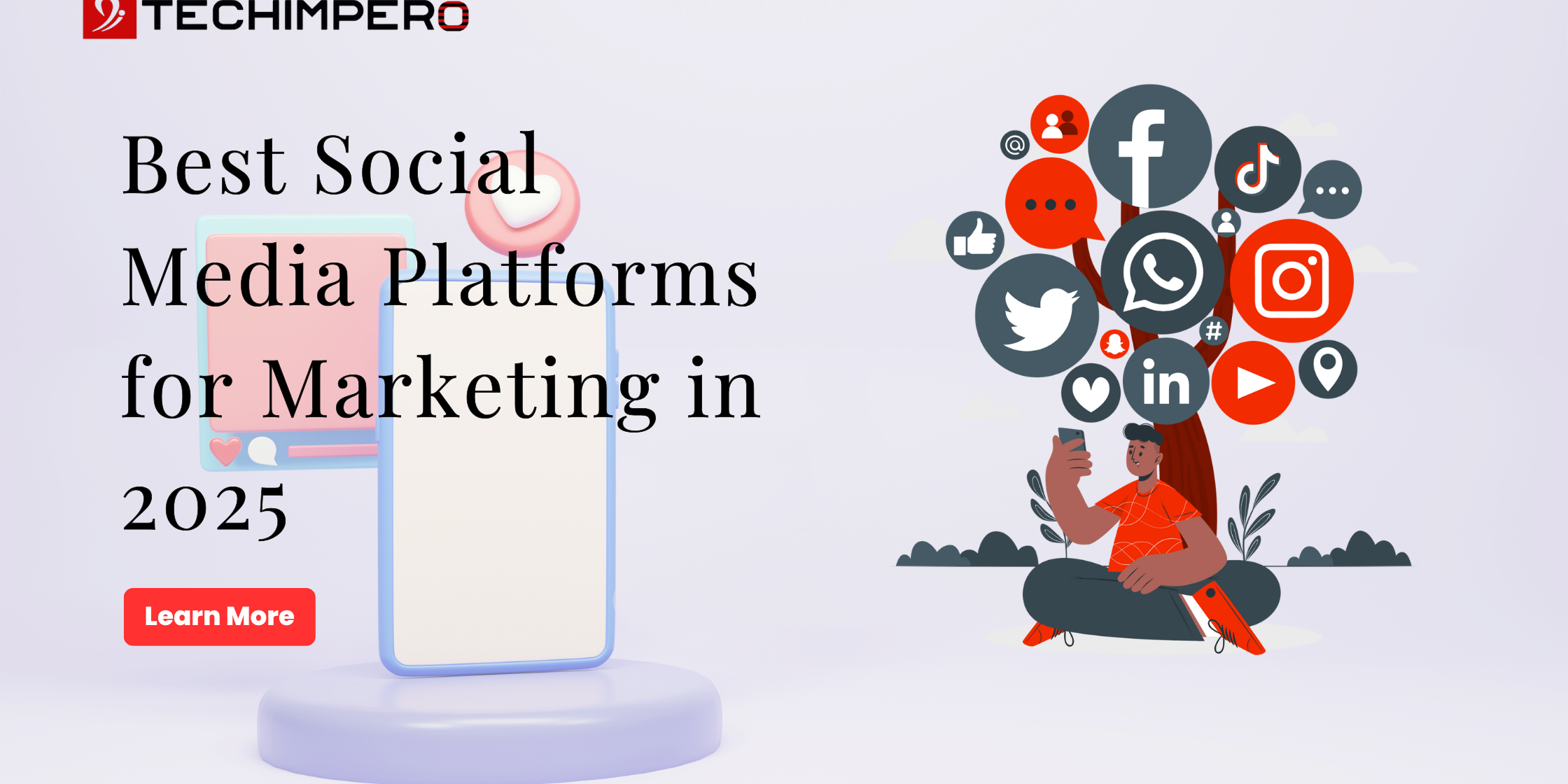 The Best Social Media Platforms for Marketing in 2025